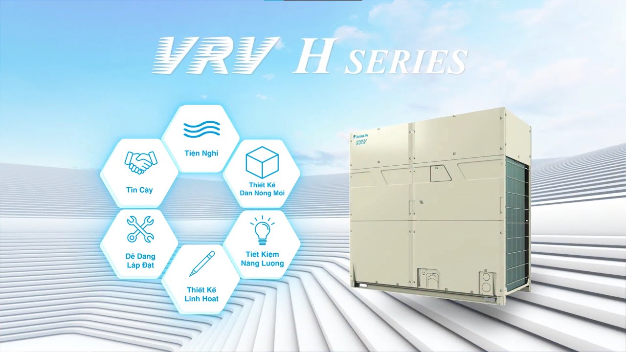 Hệ thống điều hòa trung tâm Daikin VRV H 2 chiều