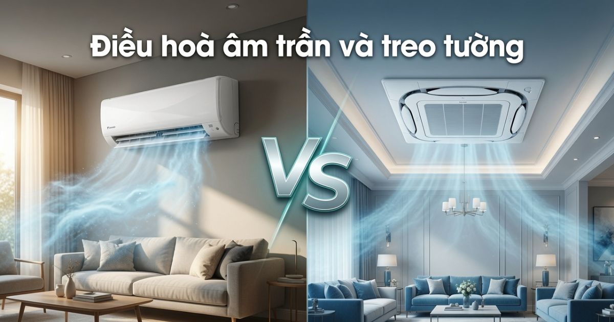 khác biệt giữa điều hòa âm trần và điều hòa treo tường